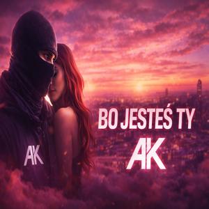 BO JESTEŚ TY