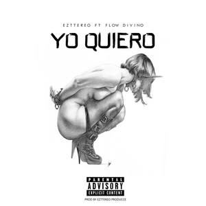 Yo Quiero (feat. Flow Divino)