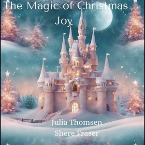 The Magic of Christmas Joy