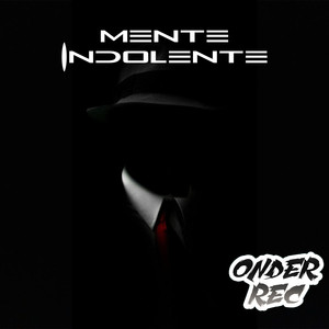 Mente Indolente