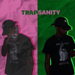 TrapSanity (Explicit)