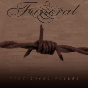 From These Wounds (Bonus Track Version)