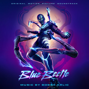 Blue Beetle (Original Motion Picture Soundtrack) (蓝甲虫 电影原声带)