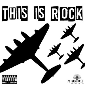 This Is Rock (Explicit)