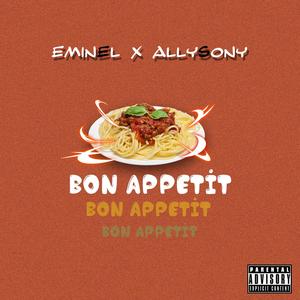 Bon Appetit (feat. Allysony) (Explicit)