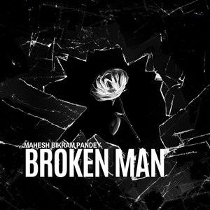 Broken Man