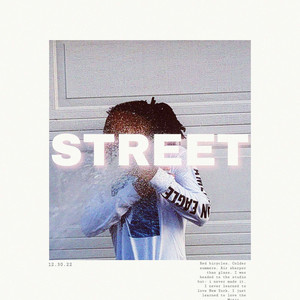 Street (Explicit)