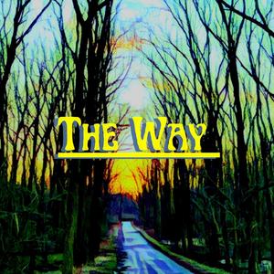 The Way (Explicit)