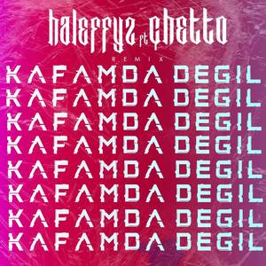 Kafamda Değil (Remix) [Explicit]