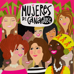 Mujeres de Caña Dulce