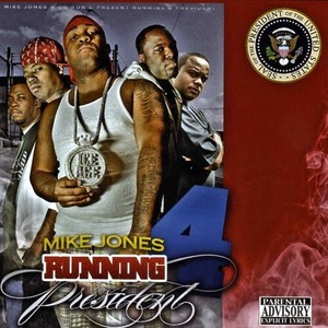 Running 4 President 2K8 (Explicit)