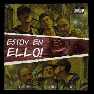 Estoy en Ello! (Explicit)
