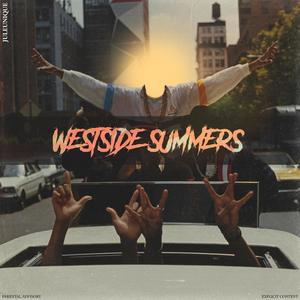 West side summers (Explicit)