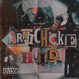 Artichoke Hold (Explicit)