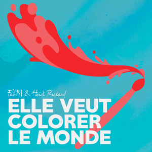 Elle veut colorer le monde