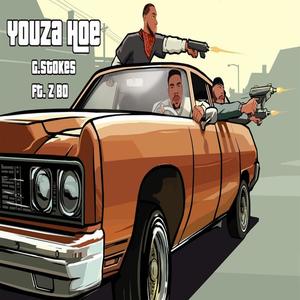 Youza Hoe (feat. Z Bo) [Explicit]