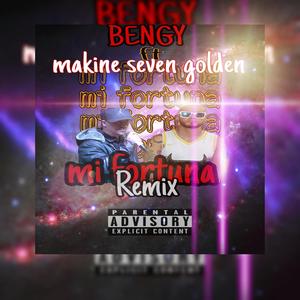 Mi fortuna (Makine seven golden Remix) [Explicit]