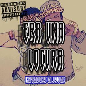 Era Una Locura