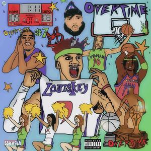 LOUIE BEAN BRYANT: OVERTIME (Explicit)