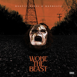 Woke the Beast (Explicit)