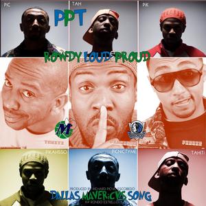 Dallas Mavericks Song Rowdy Loud & Proud Yeah Intrumental Mix (feat. PPT, PiK, Picnictyme & Tahiti) (Yeah Version)