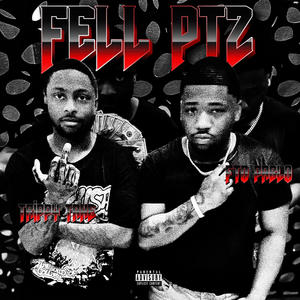 FELL Pt. 2 (feat. FTO PABLO) [Explicit]