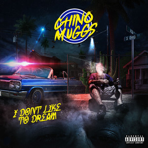 I Dont Like to Dream (Explicit)