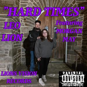 Hard Times (feat. Morgan May) [Explicit]