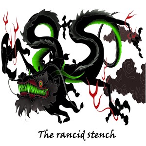 The Rancid Stench