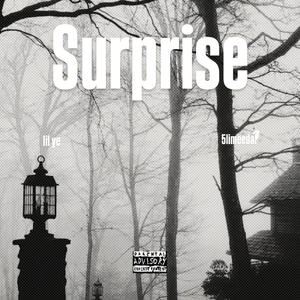Suprise (feat. 5limeeda1) (Explicit)