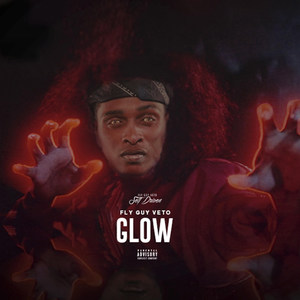 Glow (Explicit)