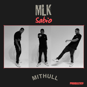 MLK Sabio (Explicit)