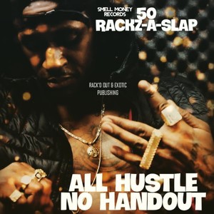 All Hustle No Handout (Explicit)