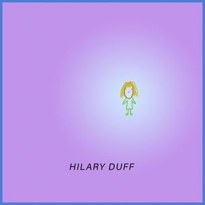 Hilary Duff(feat. R3ll1m) (Explicit)