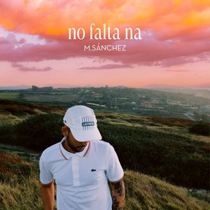 No Falta Na