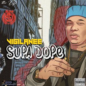 Supa Dope (Explicit)