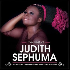 The Best Of Judith Sephuma