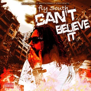 Can’t believe it (Explicit)