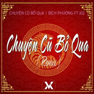 Chuyện Cũ Bỏ Qua