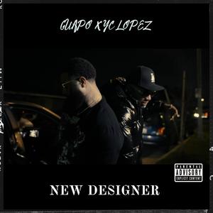 NEW DESIGNER (feat. GUAPO CASHH) [Explicit]