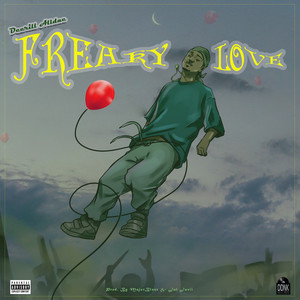 Freaky love (Explicit)