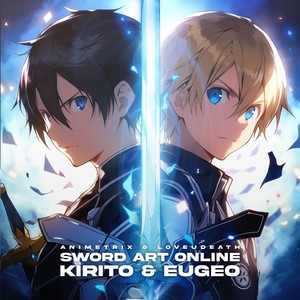 Sword Art Online - Kirito & Eugeo