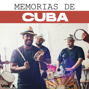 Memorias De Cuba, Vol. 1