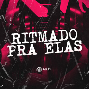 Ritmado Pra Elas (Explicit)