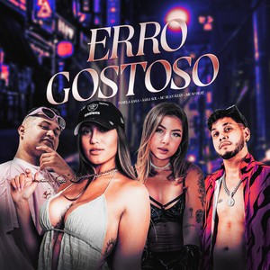 ERRO GOSTOSO (Explicit)