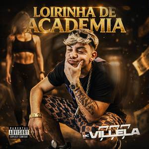 Loirinha de Academia (Explicit)