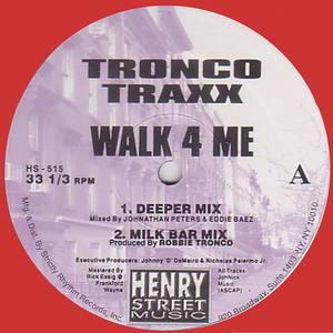 Walk 4 Me (Sound Factory Mix)