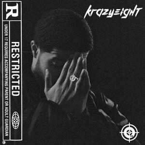 KRAZYEIGHT (Explicit)