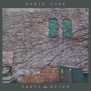 Dante Cope - Life Of The After Party (Instrumental)