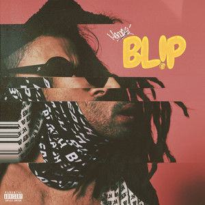 BL!P (Explicit)